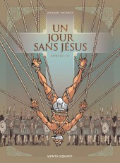 Un jour sans Jésus -3- Livre III / VI