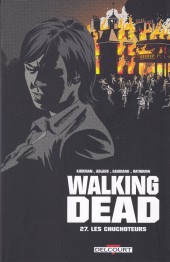 Walking Dead -27- Les Chuchoteurs