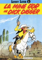 Lucky Luke -1c2007- La mine d'or de Dick Digger