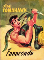 Jim Tomahawk (Hors Série) -Rec03- Jim Tomahawk et l'anaconda
