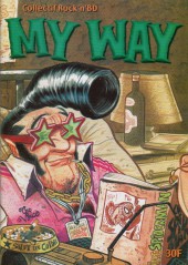 My Way (Collectif Rock'n'BD) -2- Rôle & Fonction sociale du Rock'n'Roll