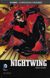 DC Comics - Le Meilleur des Super-Héros -41- Nightwing - Pièges et trapèzes