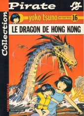 Yoko Tsuno -16Pir- Le Dragon de Hong Kong