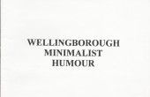 Wellingborough Minimalist Humour (1994) - Wellingborough Minimalist Humour