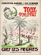 Toby et Poilopat chez les nègres (Les aventures) - Les aventures de Toby et Poilopat chez les nègres
