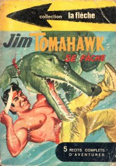 Jim Tomahawk (Hors Série) -Rec01- Recueil n° 2 (2 et 3) - Jim Tomahawk se fâche