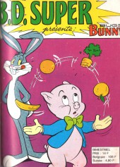 B.D. Super -1- B.D. SUPER présente Bugs Bunny