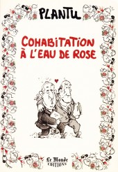 (AUT) Plantu -1993- Cohabitation à l'eau de rose