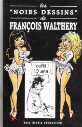 (AUT) Walthéry -INTR02- Les Noirs Dessins de François Walthéry