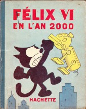 Félix le chat (Hachette) -6- Félix en l'an 2000