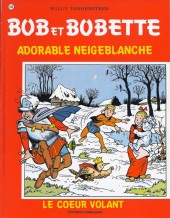 Bob et Bobette (3e Série Rouge) -188b1995- Adorable Neigeblanche / Le Cœur volant
