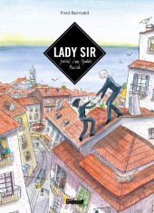 Lady Sir - Lady Sir, journal d'une aventure musicale