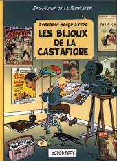 Comment Hergé a créé... -20- Les bijoux de la Castafiore
