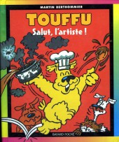 Touffu (3e Série - Poche) -3- Salut, l'artiste !