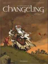 La légende du Changeling -1a2009- Le mal-venu