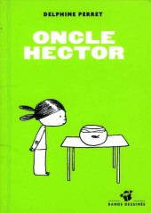 Oncle Hector - Tome 1