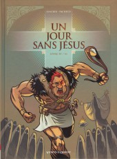 Un jour sans Jésus -4- Livre IV / VI