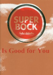 Super Bock -1- Is good for you