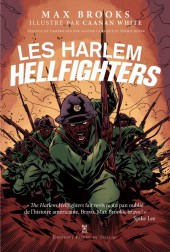 Les harlem Hellfighters - Les Harlem Hellfighters
