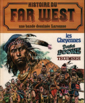 Histoire du Far-West (Intégrale) -2- Les Cheyennes / Daniel Boone / Tecumseh