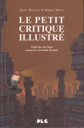 (DOC) Études et essais divers - Le petit critique illustré - Guide des ouvrages consacrés à la bande dessinée