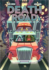 Death road - Tome 1