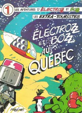 Électrozz et Bozz, les extra-touristes (Les aventures d') -1- Électrozz et Bozz au Québec