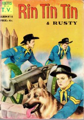 Rin Tin Tin & Rusty (1re série - Vedettes TV) -Rec10- Album N°10 (du n°40 au n°43)