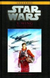 Star Wars - Légendes - La Collection (Hachette) -3864- X-Wing Rogue Squadron - III. Opposition rebelle