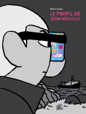 Le profil de Jean Melville - Le Profil de Jean Melville