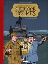 Sherlock Holmes (Les Archives secrètes de) -1a17- Retour à Baskerville Hall