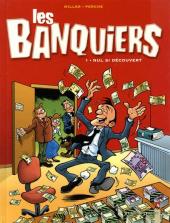 Les banquiers -1- Nul si découvert