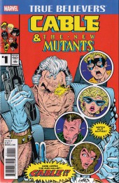 True Believers : Cable & The New Mutants (2017) -1- A show of power !