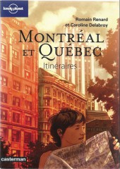 (AUT) Renard, Romain - Montréal et Québec - Itinéraires
