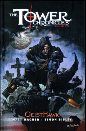 The tower Chronicles -1- GeistHawk - Livre un