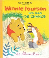 Les albums Roses (Hachette) -252- Winnie l'ourson n'a pas de chance