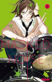 Masked Noise -6- Tome 6