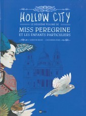Miss Peregrine et les enfants particuliers -2- Hollow City