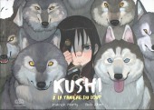 Kushi -2- La tanière du loup