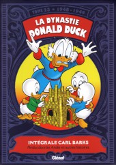 La dynastie Donald Duck - Intégrale Carl Barks -23- Perdus dans les Andes et autres histoires (1948 - 1949)