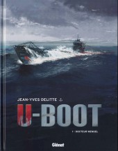 U-Boot -1d- Docteur mengel