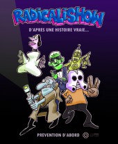 Radicalishow - Tome 1