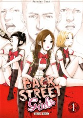 Back Street Girls -1- Tome 1