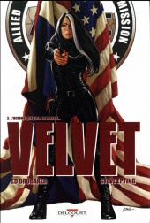 Velvet -3- L'Homme qui vola le monde...
