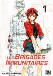 Les brigades Immunitaires -1- Tome 1