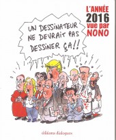 (AUT) Nono -2016- L'année 2016 vue par Nono
