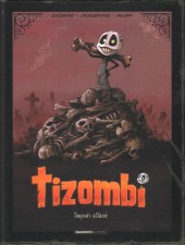 Tizombi -1TL- Toujours affamé