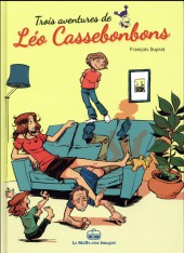 Léo Cassebonbons -INT- Trois aventures de Léo Cassebonbons