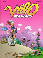 Les vélo Maniacs -13- Tome 13