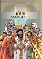 Un jour sans Jésus -6- Livre VI / VI